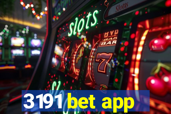 3191 bet app